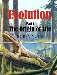 Evolution -The Origin of Life