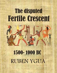 The disputed Fertile Crescent