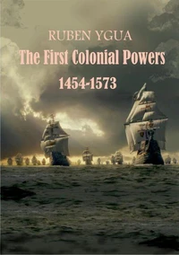 The first Colonial Powers
