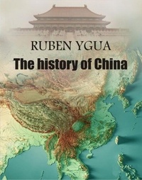 Téléchargement gratuit des meilleurs ebooks The history of China