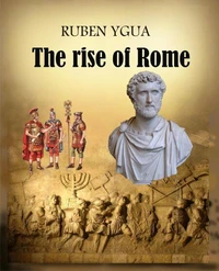The rise of Rome