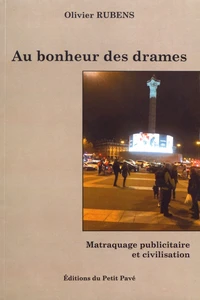 Au bonheur des drames