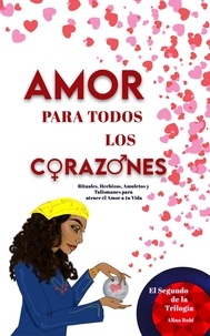  Rubi Astrologa - Amor para todos los Corazones - Rituales y Amuletos.