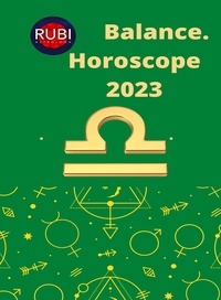  Rubi Astrologa - Balance Horoscope 2023.