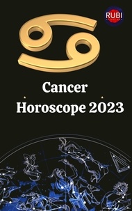  Rubi Astrologa - Cancer Horoscope 2023.