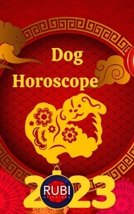  Rubi Astrologa - Dog Horoscope 2023.