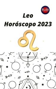  Rubi Astrologa - Leo Horóscopo 2023.