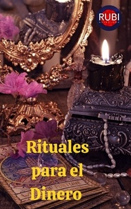  Rubi Astrologa - Rituales para el Dinero.