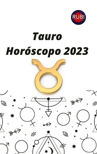  Rubi Astrologa - Tauro. Horóscopo 2023.