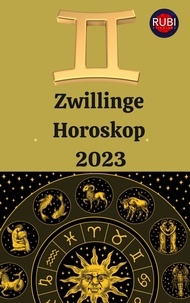  Rubi Astrologa - Zwillinge Horoskop 2023.