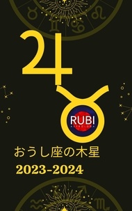  Rubi Astrólogas - おうし座の木星2023-2024.