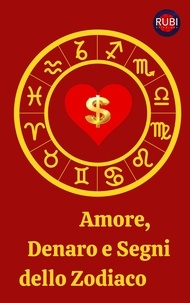  Rubi Astrólogas - Amore, Denaro e Segni dello Zodiaco.