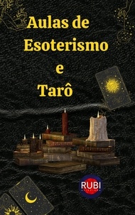  Rubi Astrólogas - Aulas  de  Esoterismo  e  Tarô.