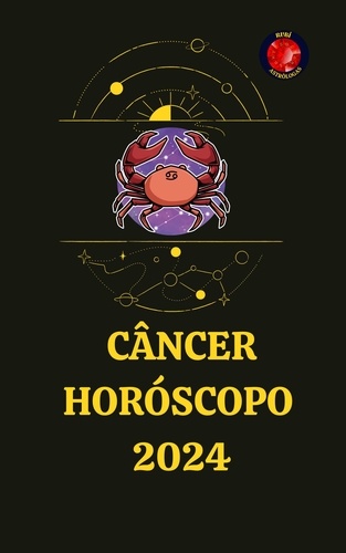  Rubi Astrólogas - Câncer Horóscopo  2024.