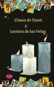  Rubi Astrólogas - Clases de Tarot y Lectura de las Velas.