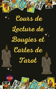 Cours de Lecture de Bougies et Cartes de Tarot