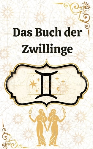  Rubi Astrólogas - Das Buch der Zwillinge.