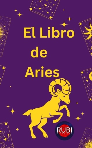  Rubi Astrólogas - El Libro de Aries.