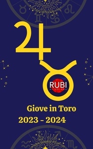  Rubi Astrólogas - Giove in Toro  2023-2024.