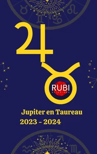 Jupiter en Taureau  2023-2024