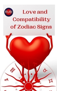  Rubi Astrólogas - Love and Compatibility of Zodiac Signs.