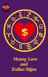  Rubi Astrólogas - Money, Love  and  Zodiac Signs.