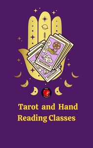 Tarot  and  Hand Reading Classes