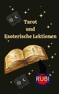  Rubi Astrólogas - Tarot  und  Esoterische Lektionen.