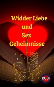  Rubi Astrólogas - Widder Liebe  und  Sex Geheimnisse.