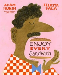 Enjoy Every Sandwich