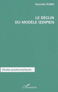Le déclin du modèle Oedipien