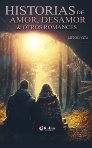 Historias de amor, desamor &amp; otros romances