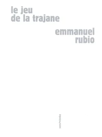 Le jeu de la trajane