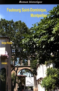 Faubourg Saint-Dominique, Montpellier