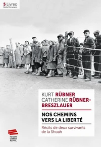 Nos chemins vers la liberté