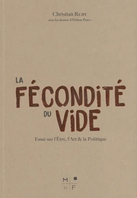 La fécondité du vide