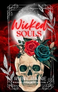  Ruby Raine - Wicked Souls - Wicked Good Witches, #2.