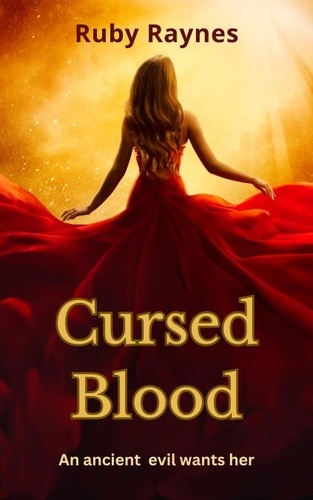  Ruby Raynes - Cursed Blood.