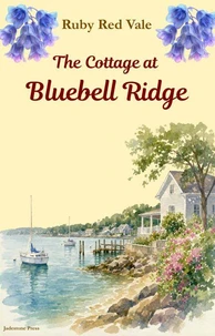 The Cottage at Bluebell Ridge