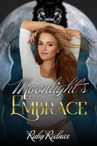 T&eacute;l&eacute;chargez des livres sur ipod shuffle Moonlight's Embrace par  PDB (French Edition)