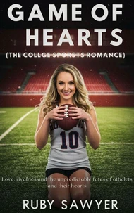 Game Of Hearts: The College Sports Romance