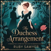 The Duchess Arrangement