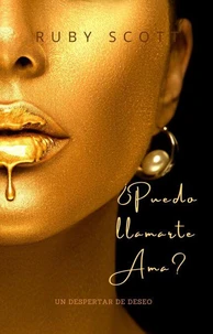 ¿Puedo Llamarte Ama?