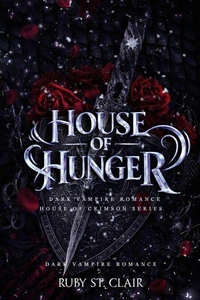 House of Hunger: Dark Vampire Romance