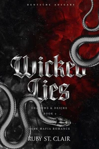 Wicked Lies: Dark Mafia Romance (Deutsche Ausgabe)