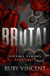 Brutal (Swedish)