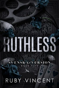 Ruthless (Swedish)