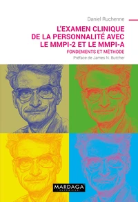 L'examen clinique de la personnalité avec le MMPI-2 et le MMPI-A