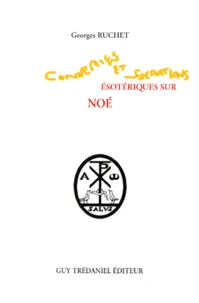 Considérations ésotériques sur Noé