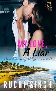 My Love, A Liar